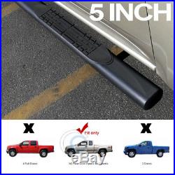 5 Matte Black Side Step Nerf Bars Running Boards 04-12 Colorado/canyon Extended