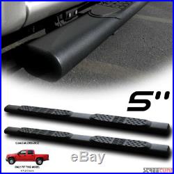 5 Matte Blk Side Step Nerf Bars Rail Running Board 04+ Colorado/Canyon Crew Cab