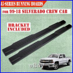 For 01-18 SILVERADO/Sierra 1500 Crew Cab 5 BLK Running Board Nerf Bar A
