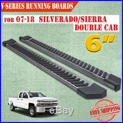 For 07-18 Chevy Silverado Double Cab 6 Running Boards Side Step Nerf V Grey