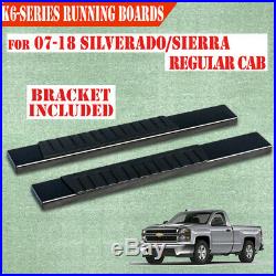 For 07-18 Silverado/Sierra Regular Cab 6 Side Step Running Board Nerf Bar BLK H