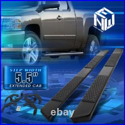 For 07-19 Silverado Sierra Extended Cab 5.5 Black Side Step Bar Running Boards
