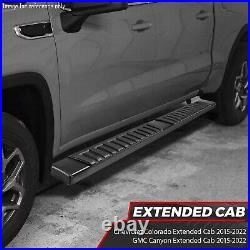 For 15-22 Colorado Canyon Extended Cab 6.75 Flat Side Step Bar Running Boards