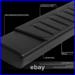 For 6 07-18 Chevy Silverado GMC Sierra Crew Cab Black Side Step Running Board