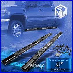 For 99-14 Silverado Crew Cab 4 Black Oval Tubing Side Step Bar Running Boards