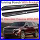 Running Boards Side Steps Nerf Bar Fits Chevrolet Traverse 2018-2024 brackets